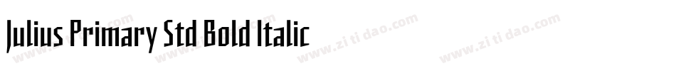 Julius Primary Std Bold Italic字体转换